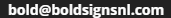 image-of-email bold@boldsignsnl.com